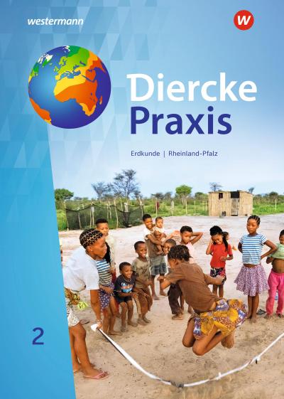 Diercke Praxis SI 2. Schülerband. Arbeits- und Lernbuch für Gymnasien in Rheinland-Pfalz
