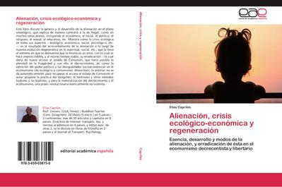 Alienación, crisis ecológico-económica y regeneración