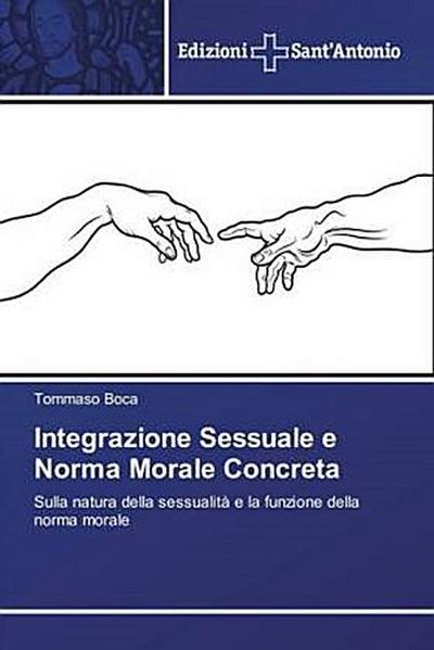 Integrazione Sessuale e Norma Morale Concreta