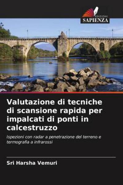 Valutazione di tecniche di scansione rapida per impalcati di ponti in calcestruzzo