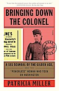 Bringing Down the Colonel