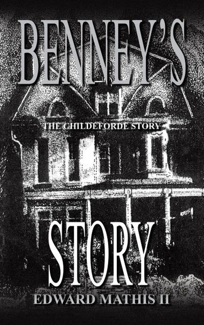 Benney’s Story