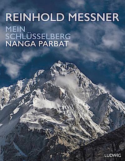 Nanga Parbat - Mein Schlüsselberg