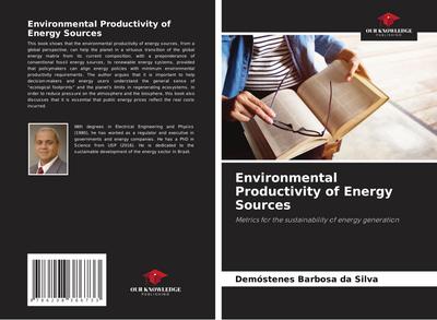 Environmental Productivity of Energy Sources