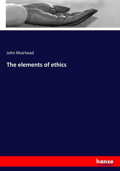 The elements of ethics