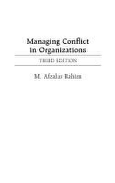 Managing Conflict in Organizations