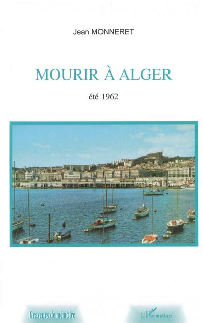 Mourir à Alger