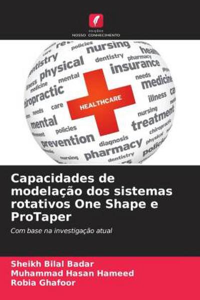Capacidades de modelação dos sistemas rotativos One Shape e ProTaper