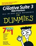 Adobe Creative Suite 3 Web Premium All-in-One Desk Reference For Dummies