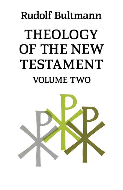 Theology of the New Testament