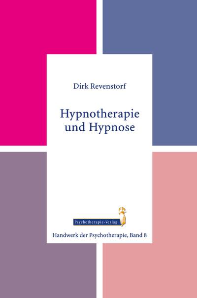 Revenstorf, D: Hypnotherapie und Hypnose