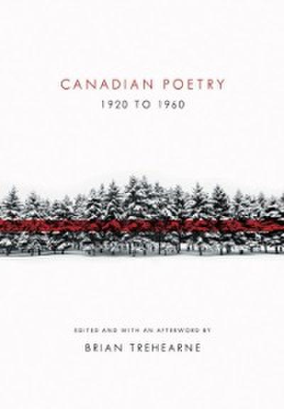 Canadian Poetry 1920 to 1960