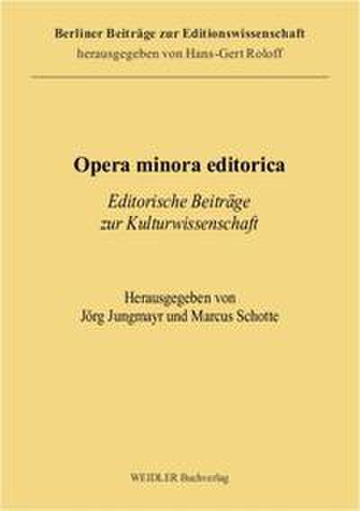 Opera minora editorica