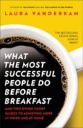 What the Most Successful People Do Before Breakfas