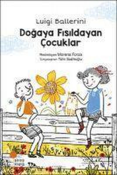 Dogaya Fisildayan Cocuklar