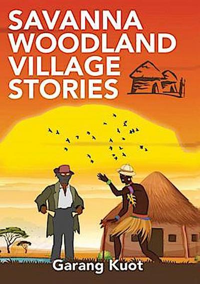 Savanna Woodland Village Stories