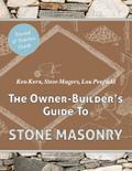 The Owner Builder’s Guide to Stone Masonry