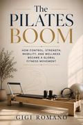 The Pilates Boom