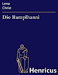 Die Rumplhanni