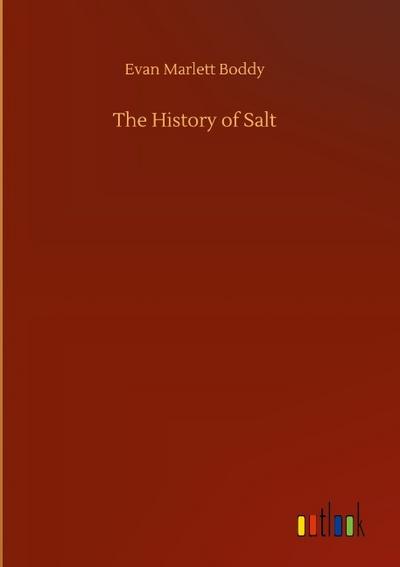 The History of Salt