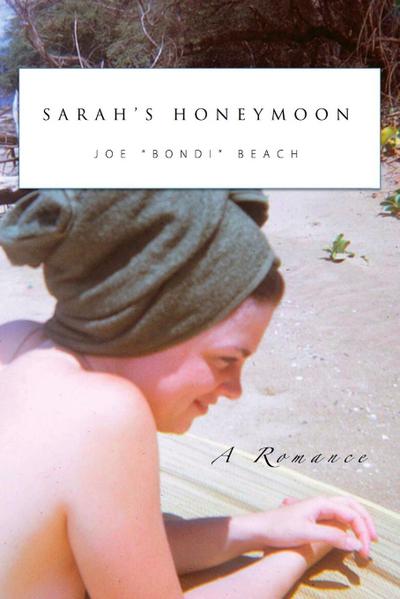 Sarah’s Honeymoon