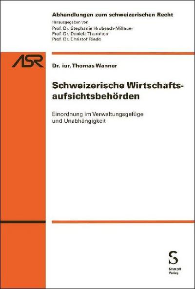 Schweizerische Wirtschaftsaufsichtsbehörden