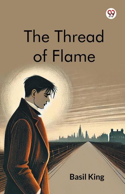 The Thread Of Flame