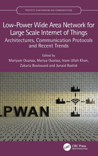 Low-Power Wide Area Network for Large Scale Internet of Things