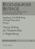 Georg Britting als Theaterkritiker in Regensburg