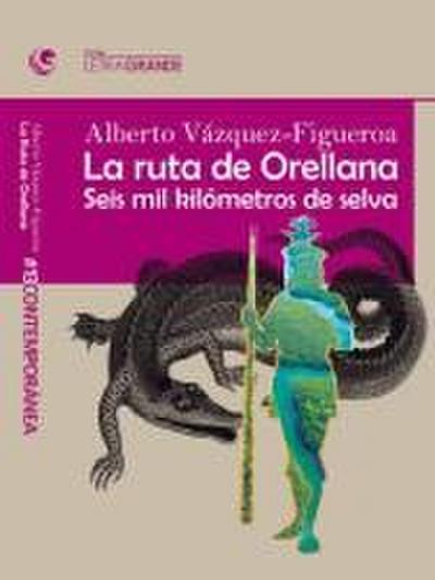 La ruta Orellana