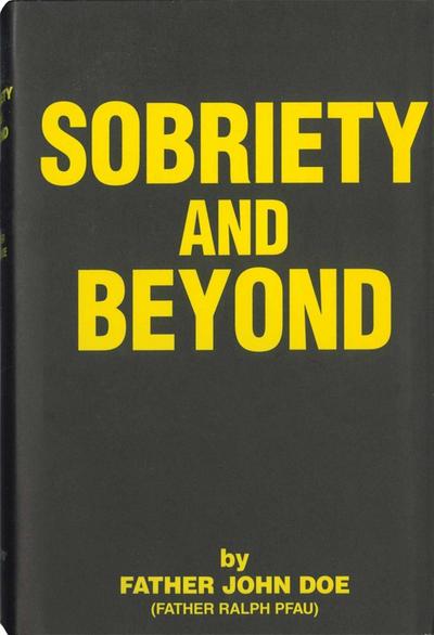 Sobriety and Beyond