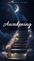 Awakening