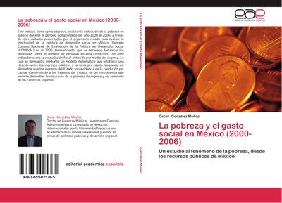 La pobreza y el gasto social en México (2000-2006)