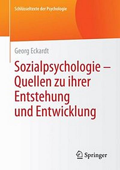 Sozialpsychologie – Quellen  zu ihrer Entstehung und Entwicklung