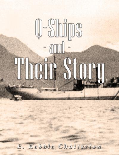 Q-Ships and Their Story