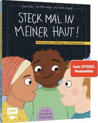 Steck mal in meiner Haut!