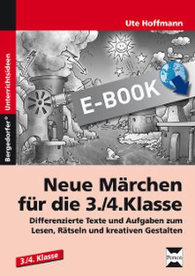 Neue Märchen für die 3./4. Klasse