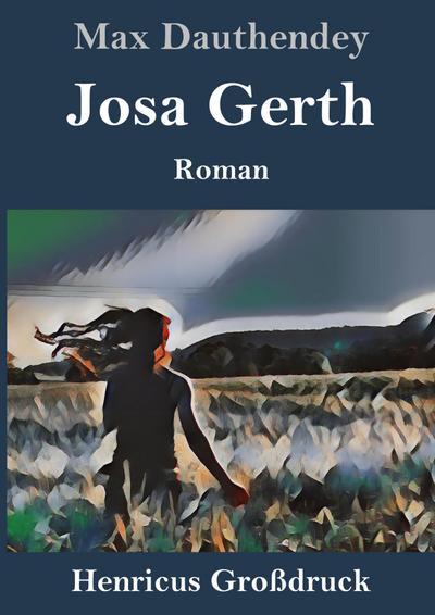 Josa Gerth (Großdruck)