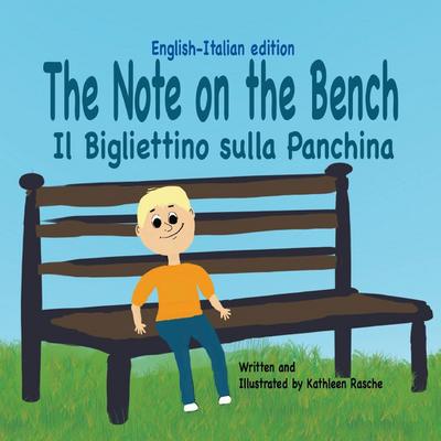 The Note on the Bench - English/Italian edition