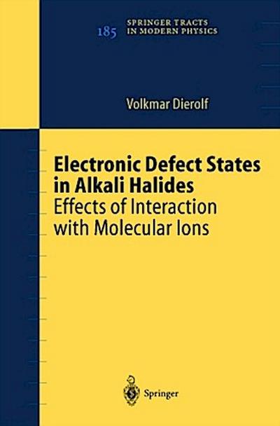 Electronic Defect States in Alkali Halides
