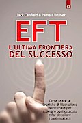 EFT: l’ultima frontiera del successo