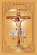 Amai-vos até o fim