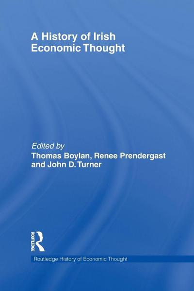 A History of Irish Economic Thought