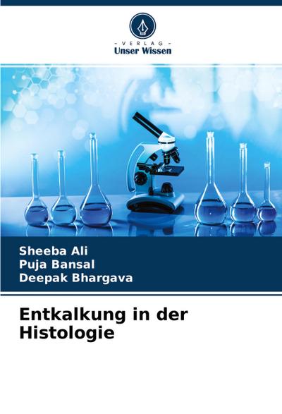 Entkalkung in der Histologie