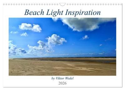 Beach Light Inspiration (Wandkalender 2026 DIN A3 quer), CALVENDO Monatskalender
