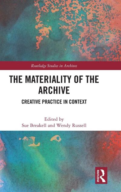 The Materiality of the Archive
