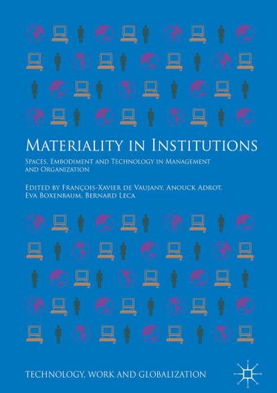 Materiality in Institutions