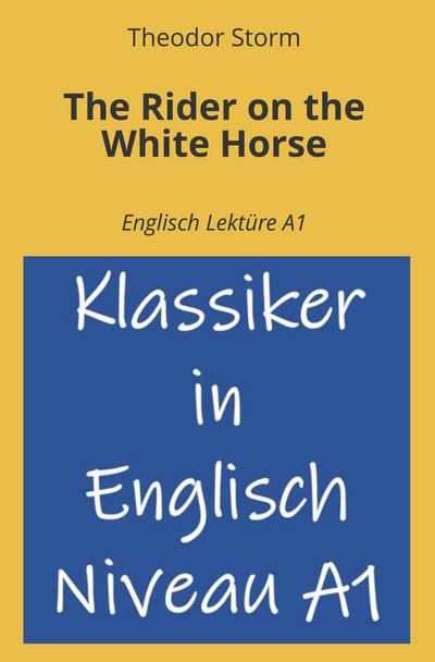 The Rider on the White Horse