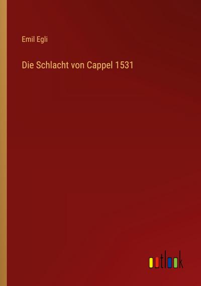 Die Schlacht von Cappel 1531