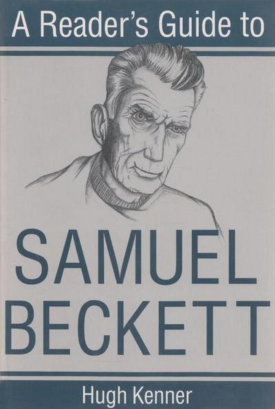A Reader’s Guide to Samuel Beckett